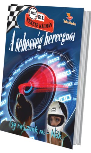 A sebesség hercegnői