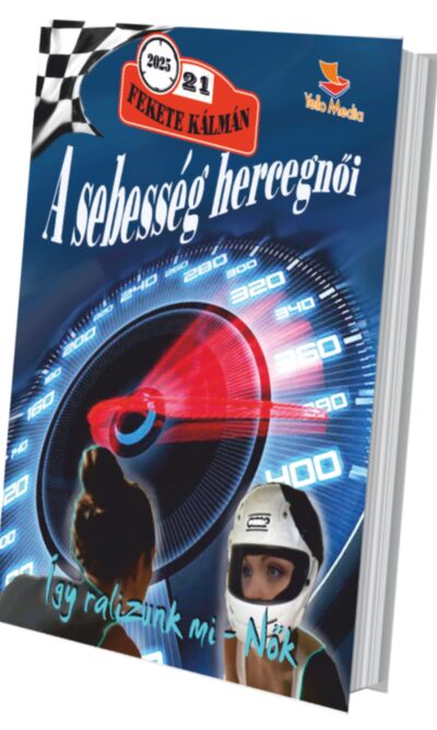 A sebesség hercegnői